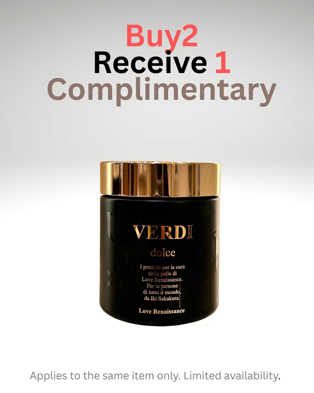 Buy 2 Get1 FREE VERDI Dolce